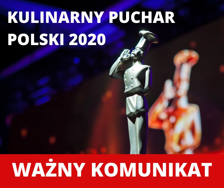 Kulinarny Puchar Polski - zmiany w edycji 2020