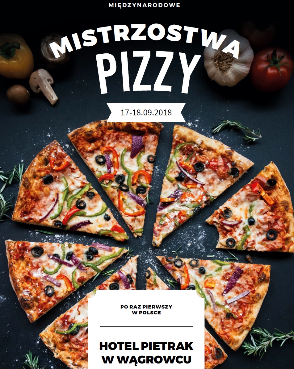 Międzynarodowe Mistrzostwa Pizzy w Wągrowcu
