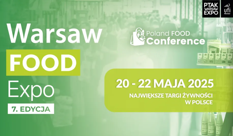 Warsaw Food Expo 2025 - kluczowe wydarzenie branży spożywczej już jutro